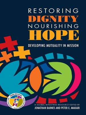 cover image of Restoring Dignity, Nourishing Hope